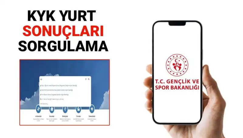 KYK Yurt Yerleştirme Sonuçları 2025-2026: Sonuçlar Nasıl Sorgulanır?