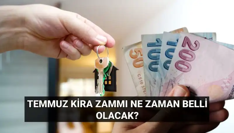 Temmuz Kira Artış Oranı Belli Olacak! TÜİK Tarihi Açıkladı