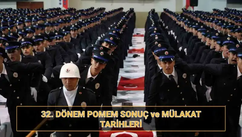 POMEM 32. Dönem Sonuçları Açıklandı mı? Mülakat Tarihleri Belirli mi?