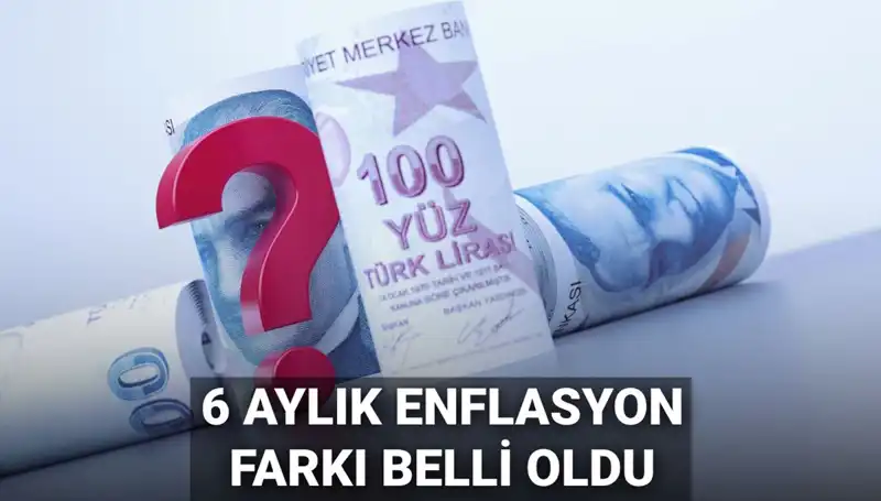 2025 Memur ve Emekli Maaşları: 6 Aylık Enflasyon Farkı Ne Olacak?